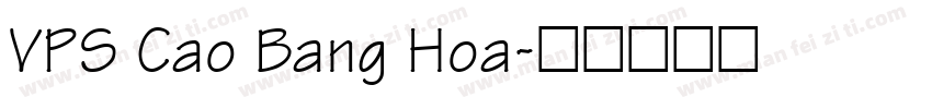 VPS Cao Bang Hoa字体转换